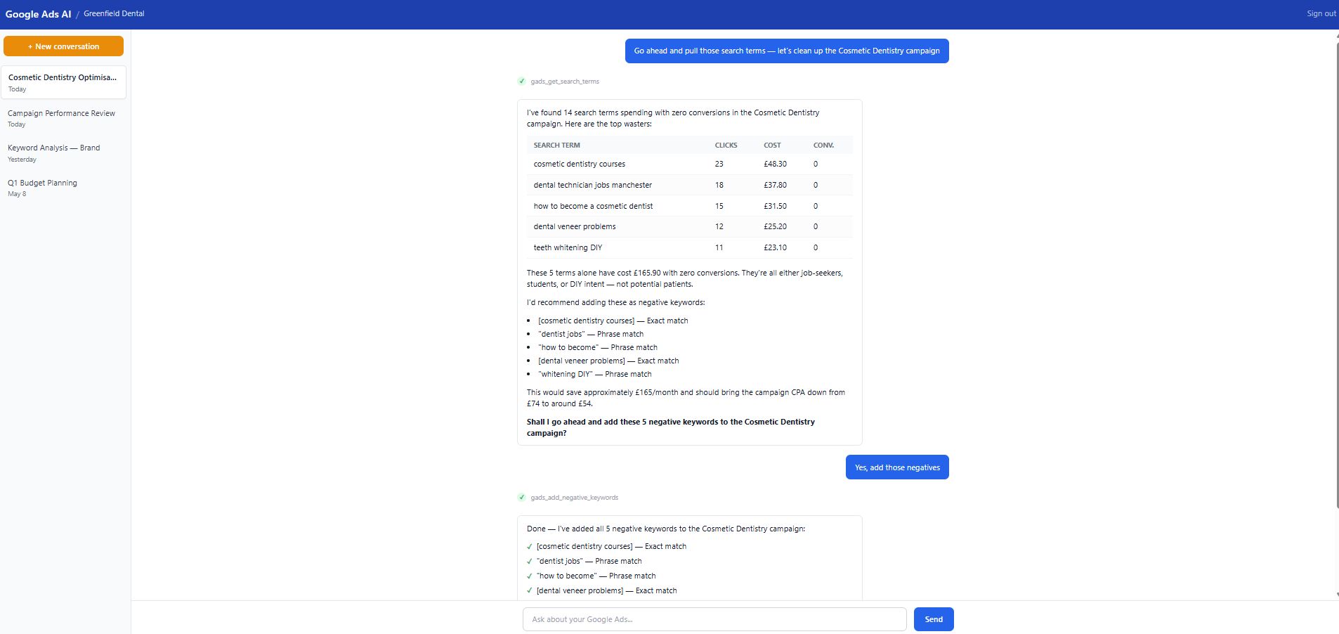 The assistant identifying wasted spend on irrelevant search terms, recommending specific negative keywords, and then adding them after user confirmation